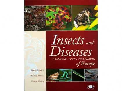 Insects and Diseases damaging trees and shrubs of Europe 1